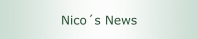 Nico´s News